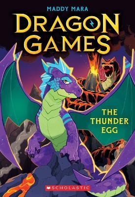 The Thunder Egg (Dragon Games #1) - Maddy Mara
