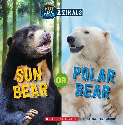 Sun Bear or Polar Bear (Wild World) - Marilyn Easton