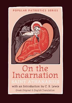 On the Incarnation (Greek Original & English) - Saint Athanasius The Great