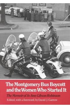Montgomery Bus Boycott: Women Who Started It - Jo Ann Gibson Robinson