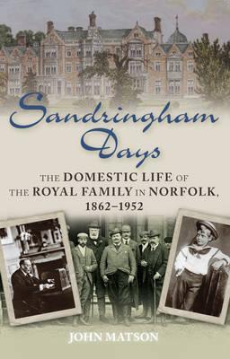 Sandringham Days - John Matson