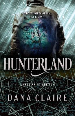 Hunterland - Dana Claire