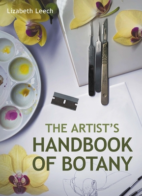 The Artists Handbook of Botany - Lizabeth Leach