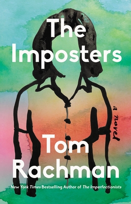 The Imposters - Tom Rachman