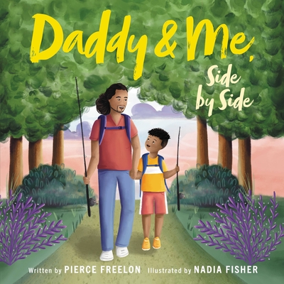 Daddy & Me, Side by Side - Pierce Freelon
