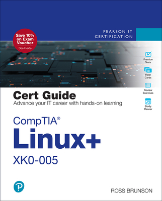 Comptia Linux+ Xk0-005 Cert Guide - Ross Brunson