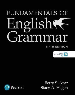Fundamentals of English Grammar Student Book with App, 5e - Betty S. Azar