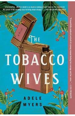 Coperta cărții 'The Tobacco Wives - Adele Myers'