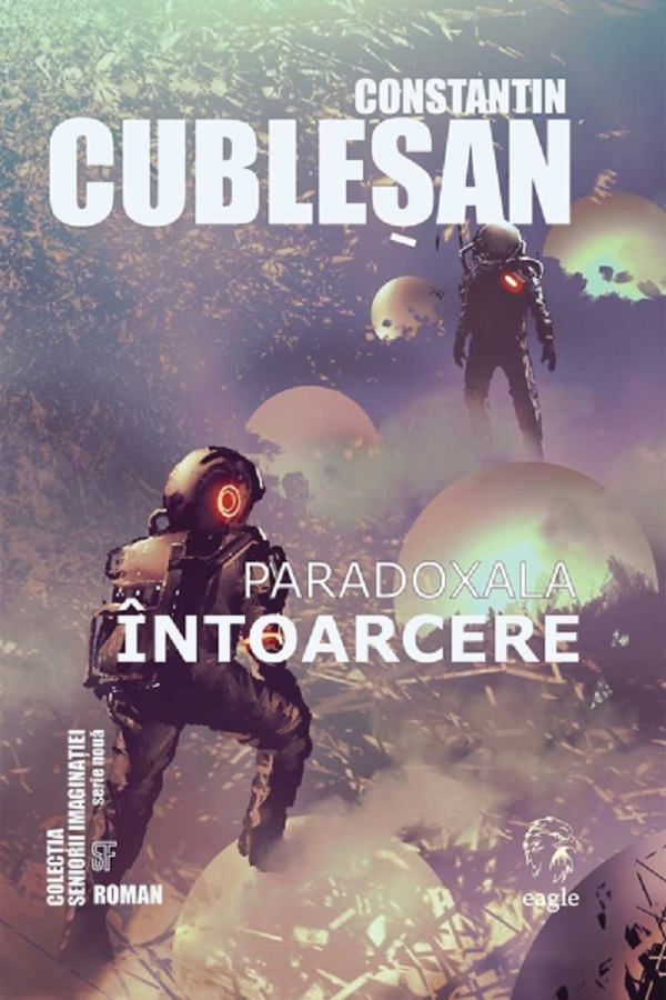 Paradoxala intoarcere - Constantin Cublesan