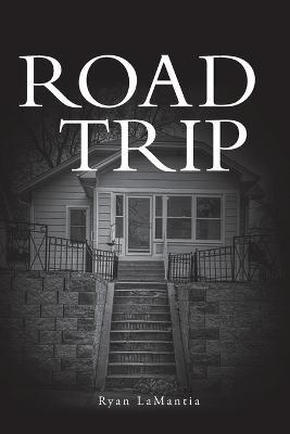 Road Trip - Ryan Lamantia