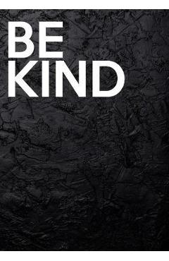 Poza produsului Be Kind: Decorative Book For Styling Your Home - Stack-able Book - Large Text On Spine - 7 x 10 - B. O'connor Designs