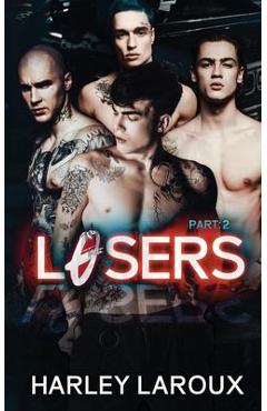 Poza produsului Losers: Part II - Harley Laroux