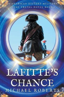 Lafitte's Chance - Michael Roberts