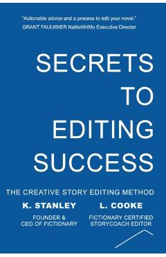 Secrets to Editing Success - K. Stanley