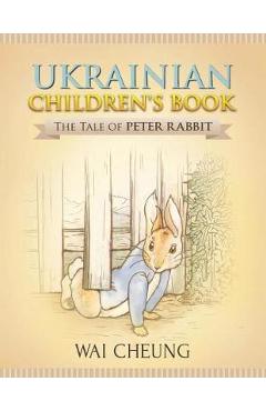 Poza produsului Ukrainian Children's Book: The Tale of Peter Rabbit - Wai Cheung