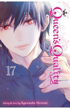 Coperta cărții 'Queen's Quality, Vol. 17 - Kyousuke Motomi'