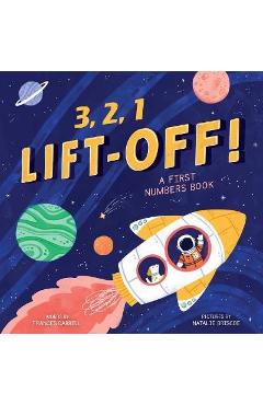 Poza produsului 3,2,1 Liftoff! (a First Numbers Book) - Little Genius Books