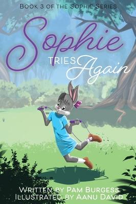 Sophie Tries Again - Pam Burgess