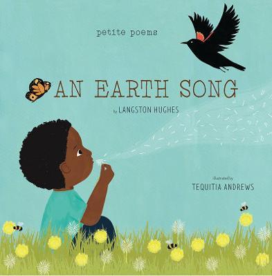 An Earth Song (Petite Poems) - Langston Hughes