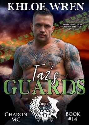 Taz's Guards - Khloe Wren