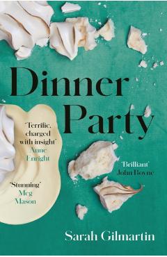 Dinner Party - Sarah Gilmartin