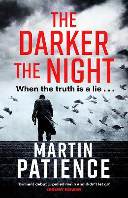 The Darker the Night - Martin Patience