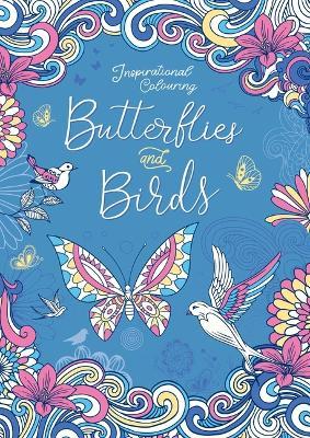 Butterflies and Birds: Inspriational Coloring Book for Adults - Igloobooks