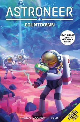 Astroneer: Countdown Vol.1 (Graphic Novel) - Dave Dwonch