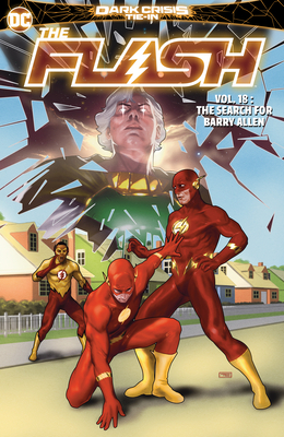 The Flash Vol. 18: The Search for Barry Allen - Jeremy Adams