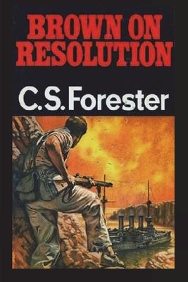Brown on Resolution - C. S. Forester