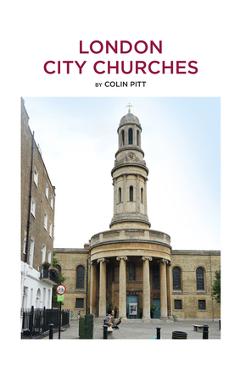 Coperta cărții 'London City Churches - Colin Pitt'