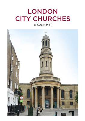 Coperta cărții 'London City Churches - Colin Pitt'