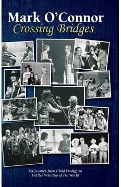 Coperta cărții 'Crossing Bridges - Mark O'connor'