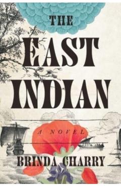 The East Indian - Brinda Charry