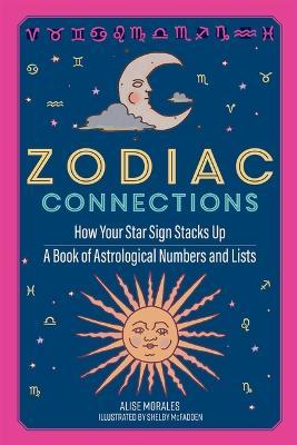 Zodiac Connections - Alise Morales