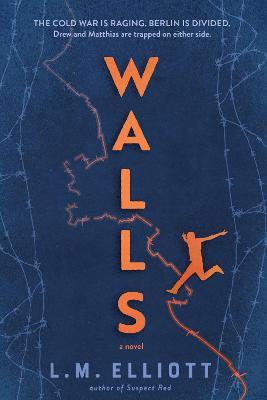 Walls - L. M. Elliott