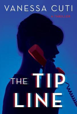 The Tip Line - Vanessa Cuti