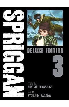 Coperta cărții 'Spriggan: Deluxe Edition 3 - Hiroshi Takashige'