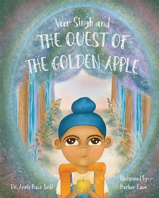 Veer Singh and the Quest of the Golden Apple - Amrit Sethi