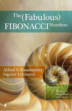 The Fabulous Fibonacci Numbers - Alfred S. Posamentier