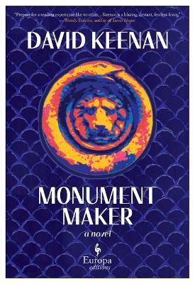 Monument Maker - David Keenan