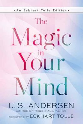 The Magic in Your Mind - U. S. Andersen