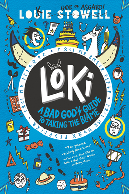 Loki: A Bad God's Guide to Taking the Blame - Louie Stowell