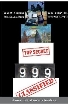 Poza produsului Silent Weapons For Quiet Wars: With a Foreword by James Senna - Anonymous