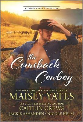 The Comeback Cowboy - Jackie Ashenden