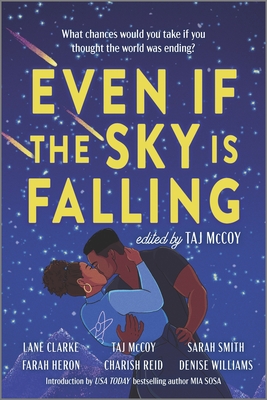 Even If the Sky Is Falling - Taj Mccoy