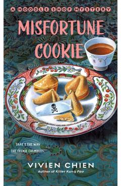 Misfortune Cookie: A Noodle Shop Mystery - Vivien Chien