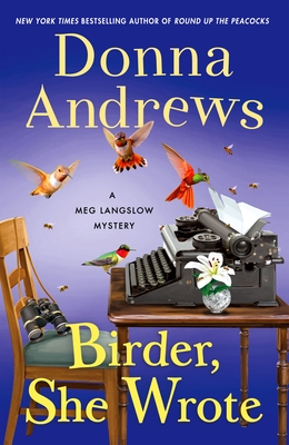 Birder, She Wrote: A Meg Langslow Mystery - Donna Andrews