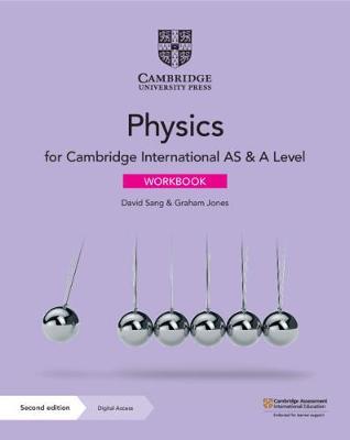 Cambridge International as & a Level Physics Workbook with Digital Access (2 Years) [With Access Code] - David Sang