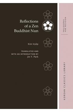 Coperta cărții 'Reflections of a Zen Buddhist Nun - Iryŏp Kim'